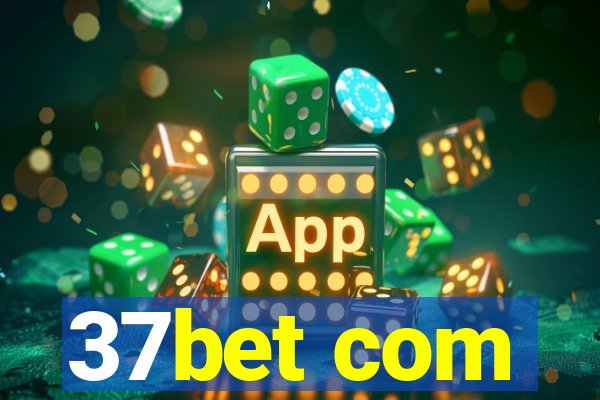 37bet com